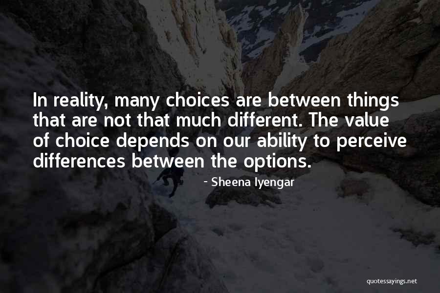 Sheena Iyengar Quotes 1400674