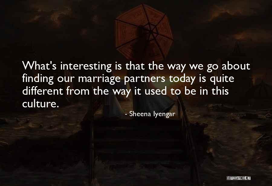 Sheena Iyengar Quotes 1587970