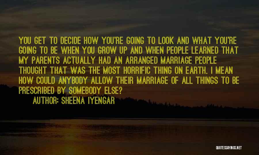 Sheena Iyengar Quotes 159119