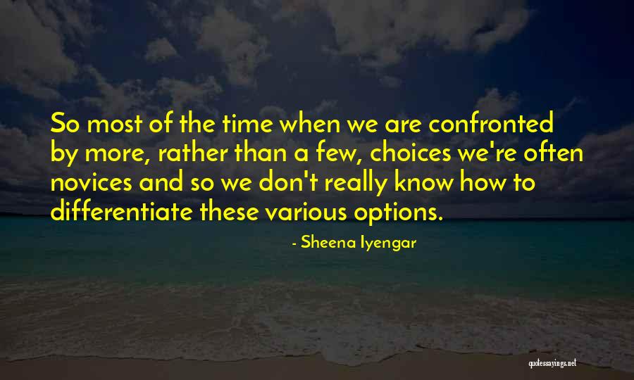 Sheena Iyengar Quotes 1621301