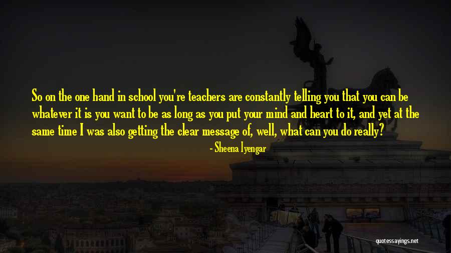 Sheena Iyengar Quotes 1964041 Sheena Iyengar Quotes 1964041