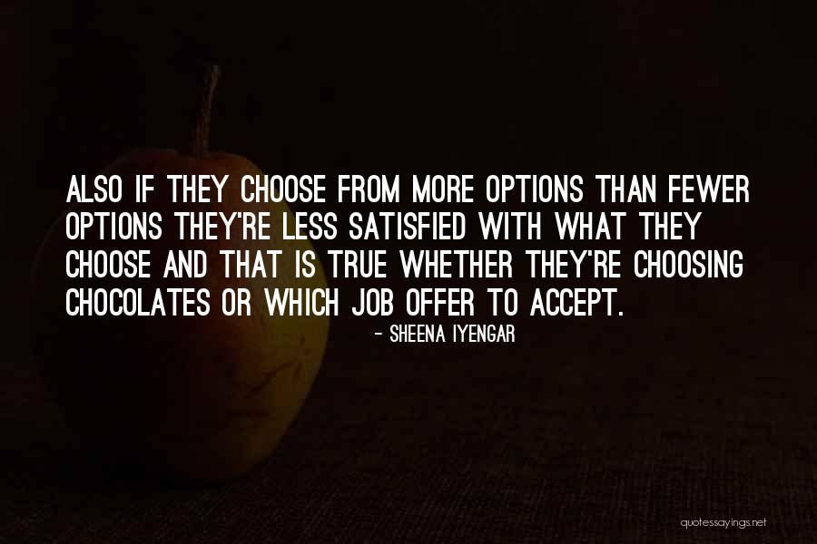 Sheena Iyengar Quotes 473944 Sheena Iyengar Quotes 473944