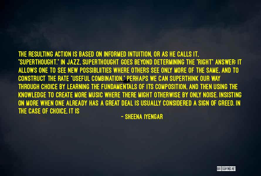 Sheena Iyengar Quotes 764287