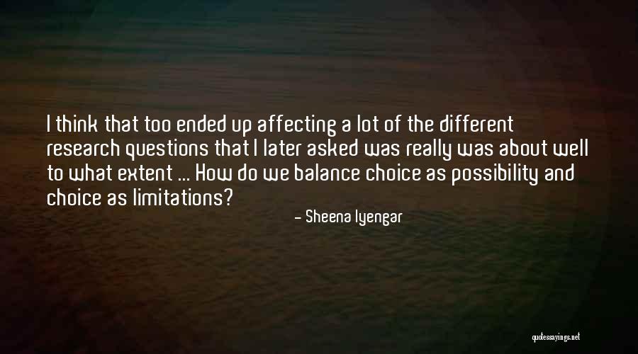 Sheena Iyengar Quotes 944474