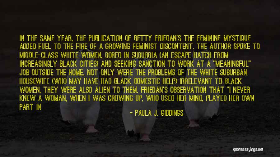 Sheena Parveen Quotes By Paula J. Giddings Sheena Parveen Quotes By Paula J. Giddings