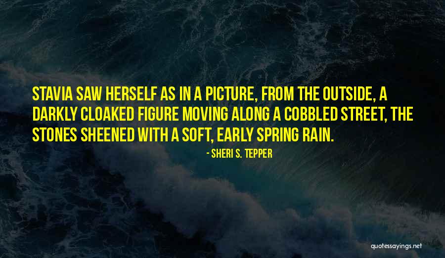 Sheened Quotes By Sheri S. Tepper Sheened Quotes By Sheri S. Tepper