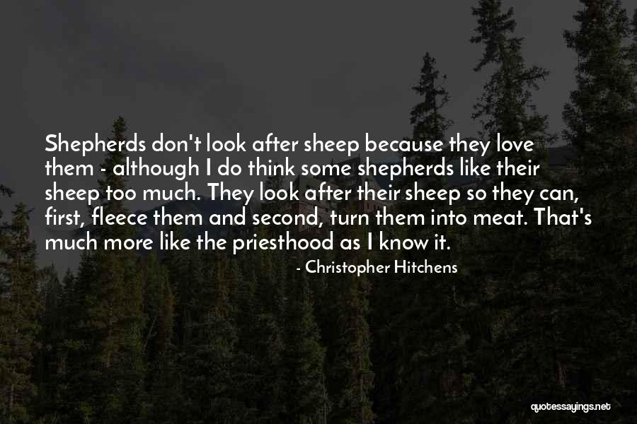 Sheep And Shepherds Quotes By Christopher Hitchens Sheep And Shepherds Quotes By Christopher Hitchens