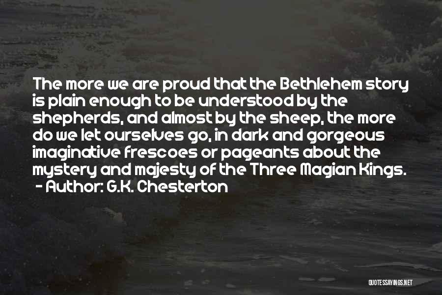 Sheep And Shepherds Quotes By G.K. Chesterton