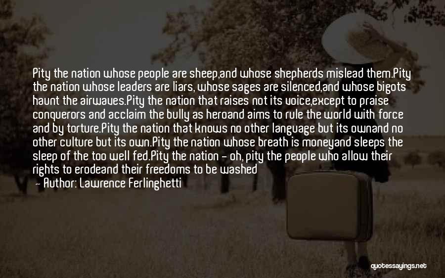 Sheep And Shepherds Quotes By Lawrence Ferlinghetti