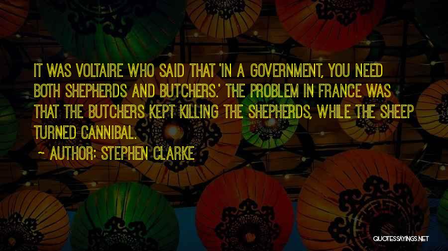 Sheep And Shepherds Quotes By Stephen Clarke