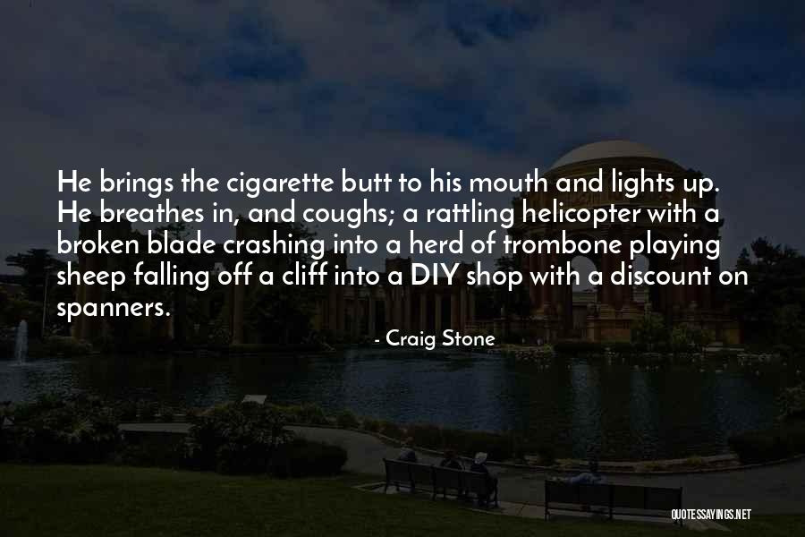 Sheep Herd Quotes By Craig Stone