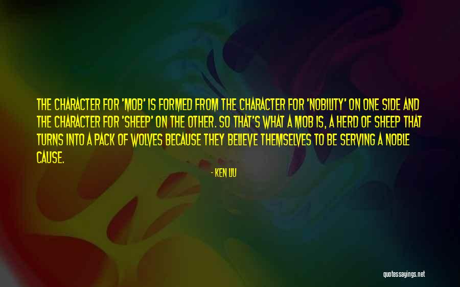 Sheep Herd Quotes By Ken Liu Sheep Herd Quotes By Ken Liu