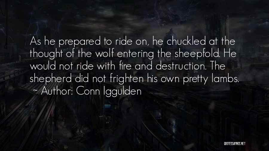 Sheepfold Quotes By Conn Iggulden