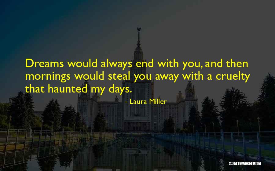 Sheepherders Wagons Quotes By Laura Miller Sheepherders Wagons Quotes By Laura Miller