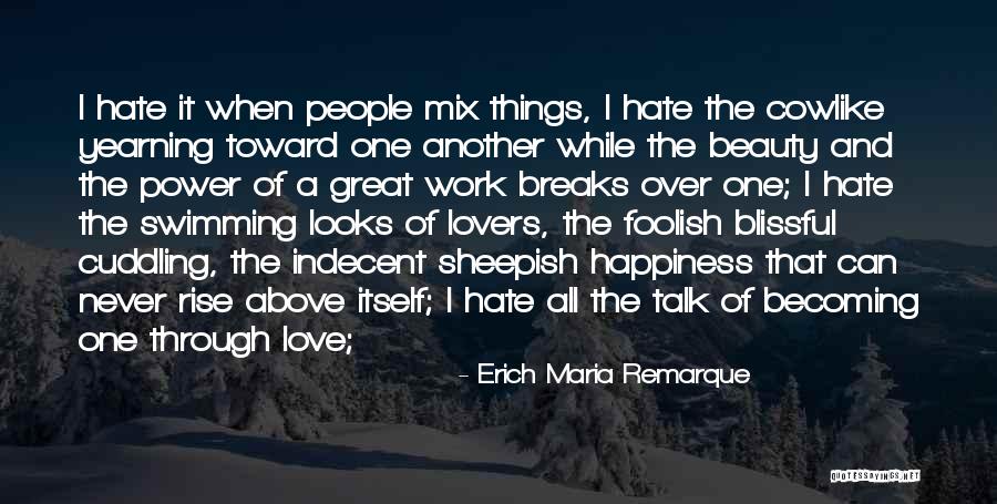 Sheepish Love Quotes By Erich Maria Remarque