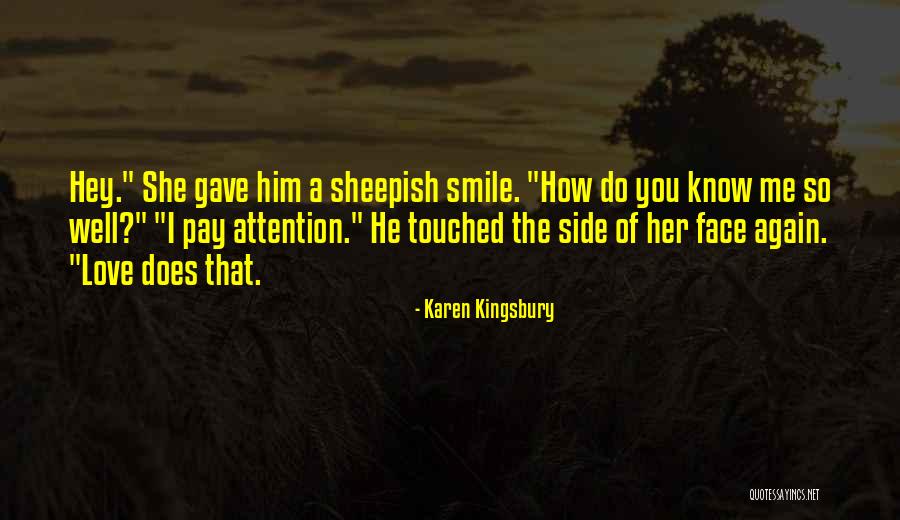 Sheepish Love Quotes By Karen Kingsbury Sheepish Love Quotes By Karen Kingsbury