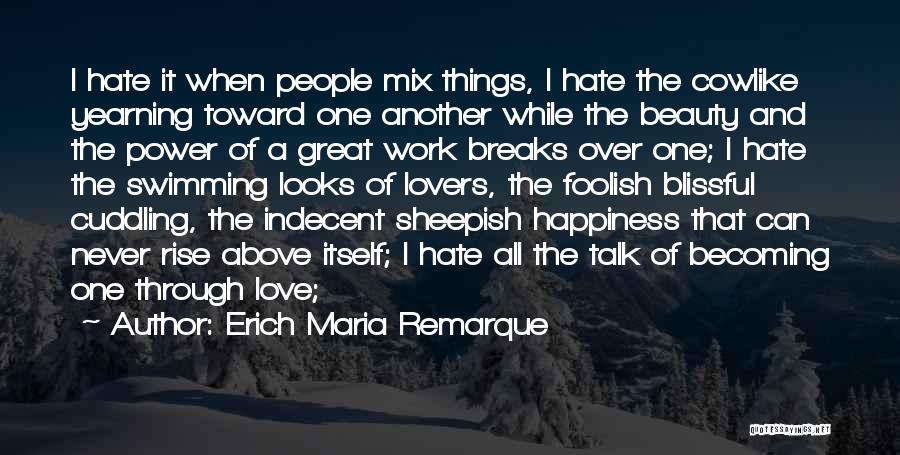 Sheepish Quotes By Erich Maria Remarque