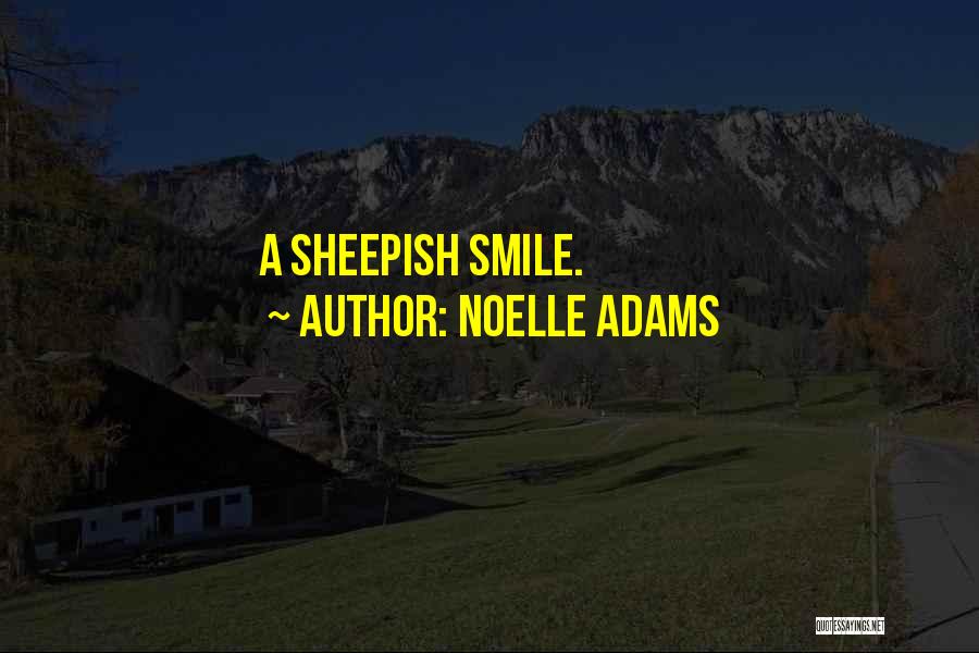 Sheepish Quotes By Noelle Adams