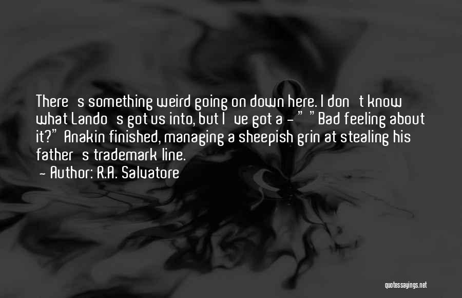 Sheepish Quotes By R.A. Salvatore