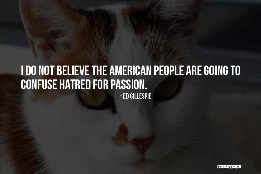 Sheepishly Antonyms Quotes By Ed Gillespie Sheepishly Antonyms Quotes By Ed Gillespie