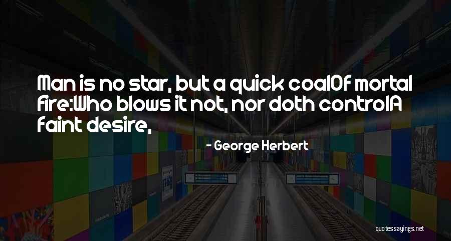 Sheepishly Antonyms Quotes By George Herbert Sheepishly Antonyms Quotes By George Herbert