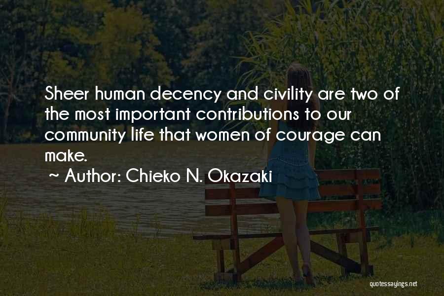 Sheer Courage Quotes By Chieko N. Okazaki