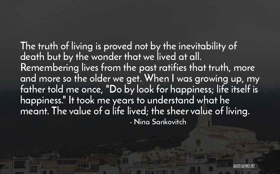 Sheer Happiness Quotes By Nina Sankovitch Sheer Happiness Quotes By Nina Sankovitch