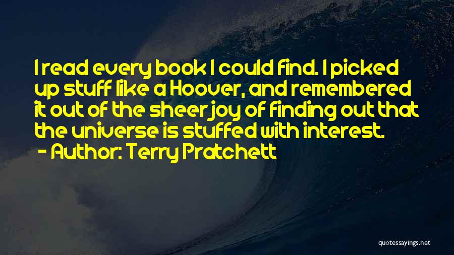 Sheer Joy Quotes By Terry Pratchett