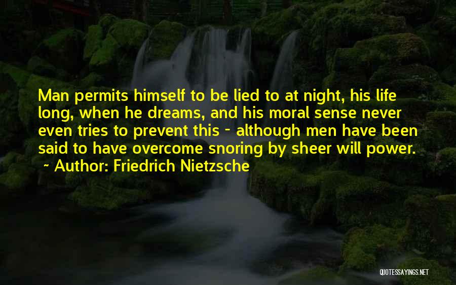 Sheer Will Quotes By Friedrich Nietzsche