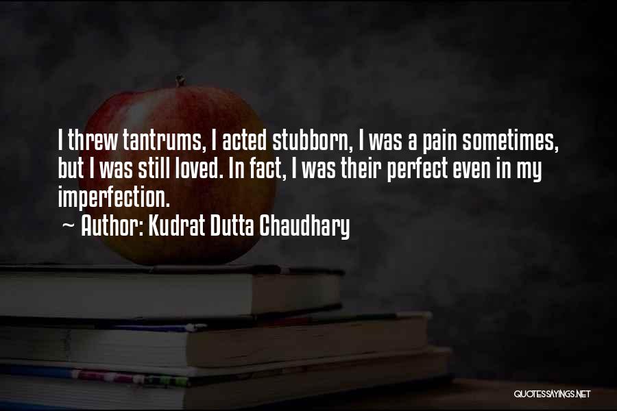 Sheerin Quotes By Kudrat Dutta Chaudhary