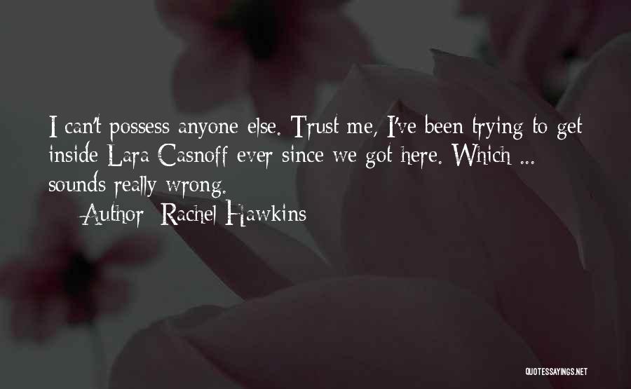Sheerin Quotes By Rachel Hawkins