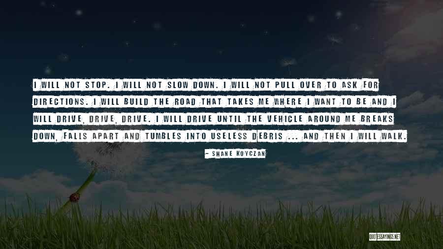 Sheering Primary Quotes By Shane Koyczan Sheering Primary Quotes By Shane Koyczan