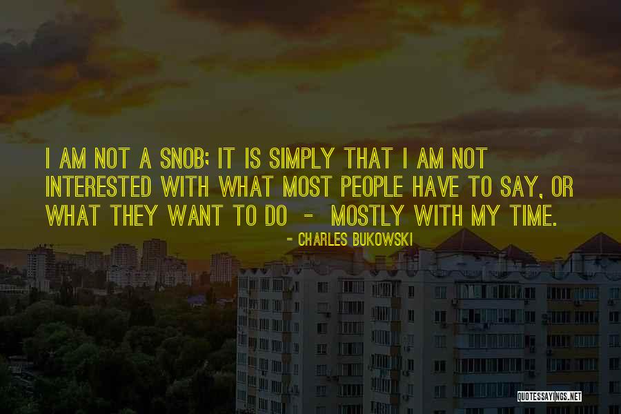 Sheerly Musical Plane Quotes By Charles Bukowski Sheerly Musical Plane Quotes By Charles Bukowski