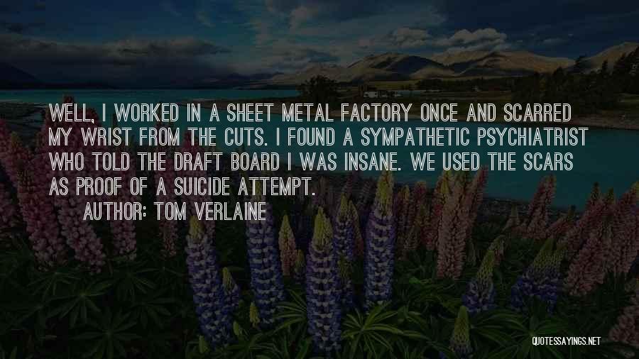 Sheet Metal Quotes By Tom Verlaine