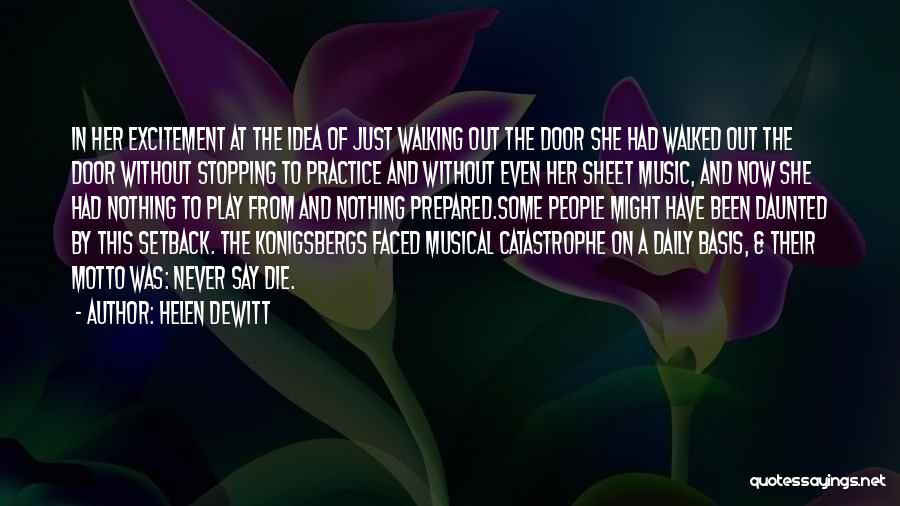 Sheet Music Quotes By Helen DeWitt