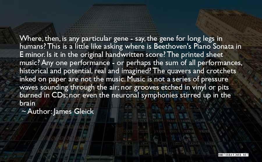 Sheet Music Quotes By James Gleick