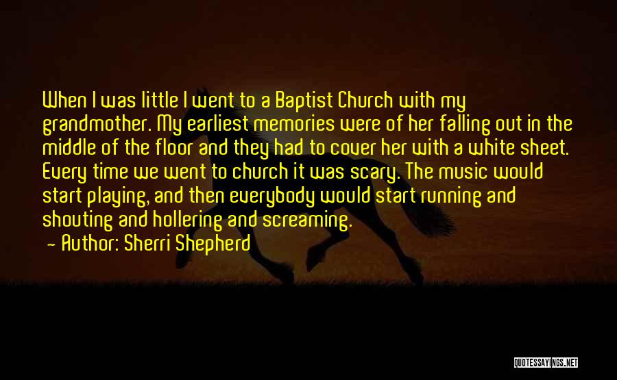 Sheet Music Quotes By Sherri Shepherd