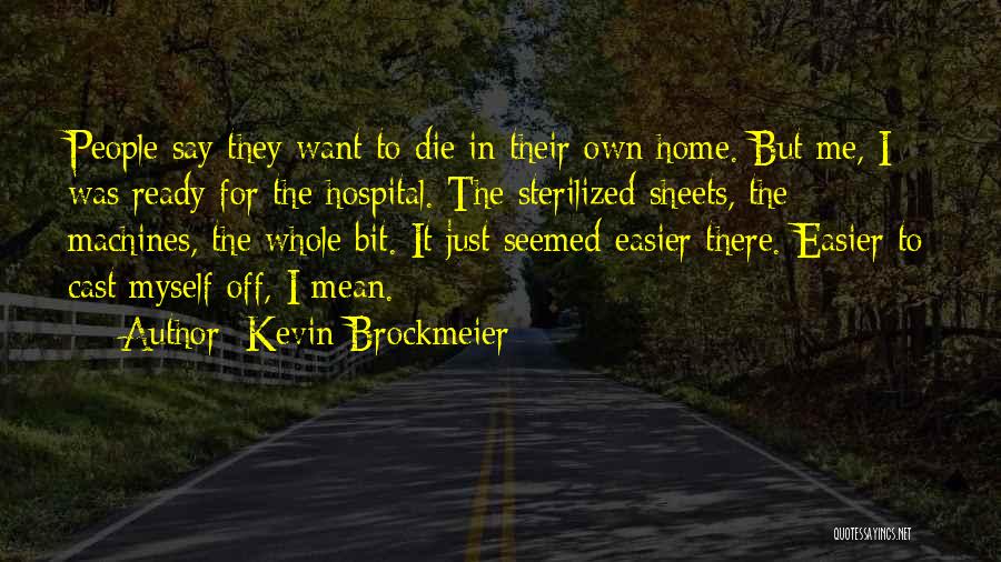 Sheets Quotes By Kevin Brockmeier