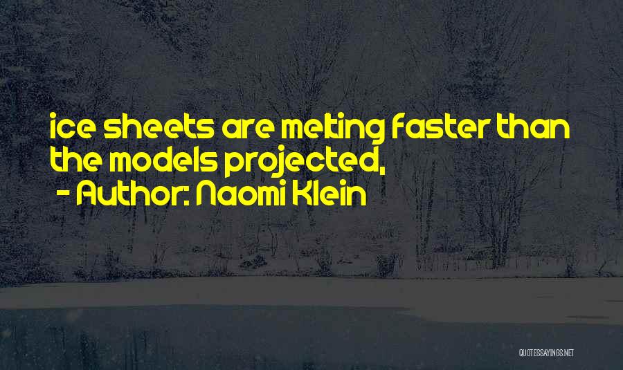 Sheets Quotes By Naomi Klein