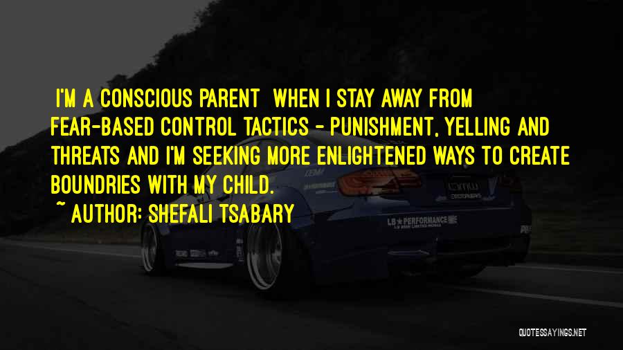 Shefali Tsabary Quotes 1185215