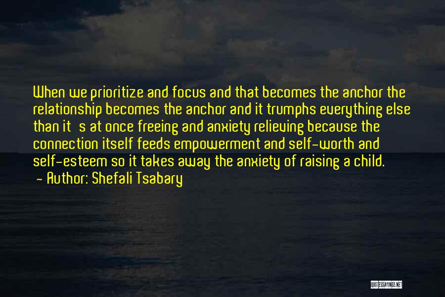 Shefali Tsabary Quotes 423977