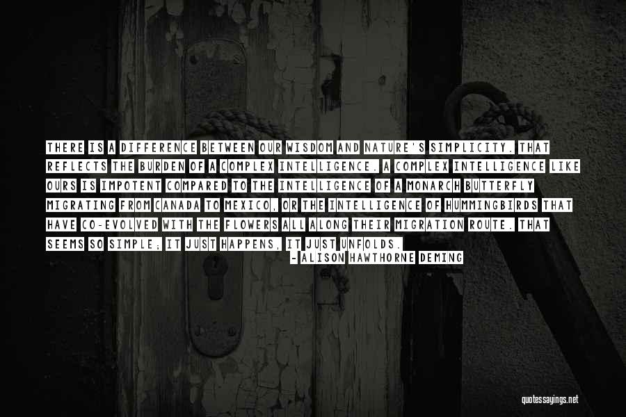 Sheffer Stroke Quotes By Alison Hawthorne Deming Sheffer Stroke Quotes By Alison Hawthorne Deming