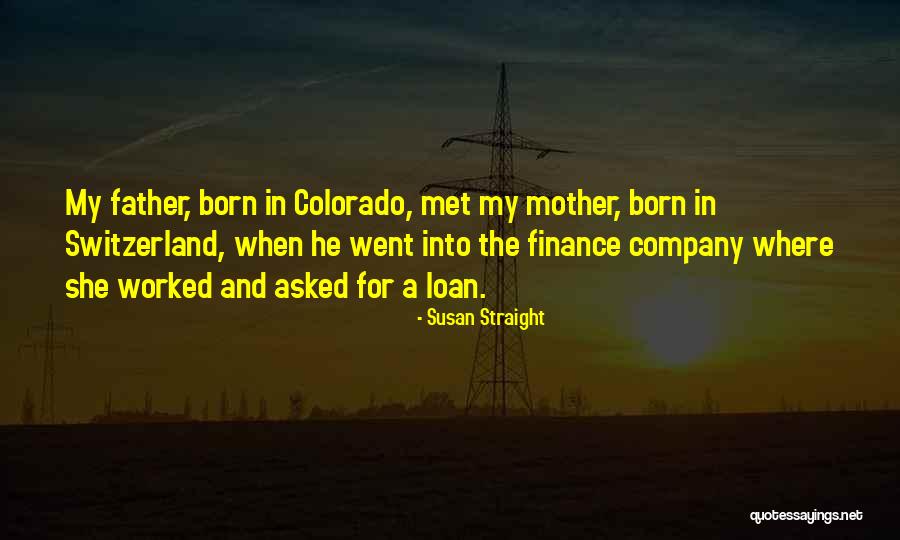 Sheffron Law Quotes By Susan Straight Sheffron Law Quotes By Susan Straight