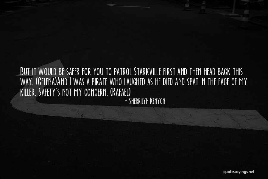 Sheforshe Quotes By Sherrilyn Kenyon Sheforshe Quotes By Sherrilyn Kenyon