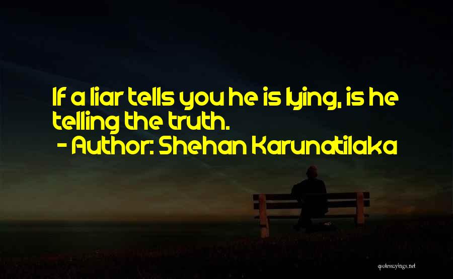 Shehan Karunatilaka Quotes 1261082