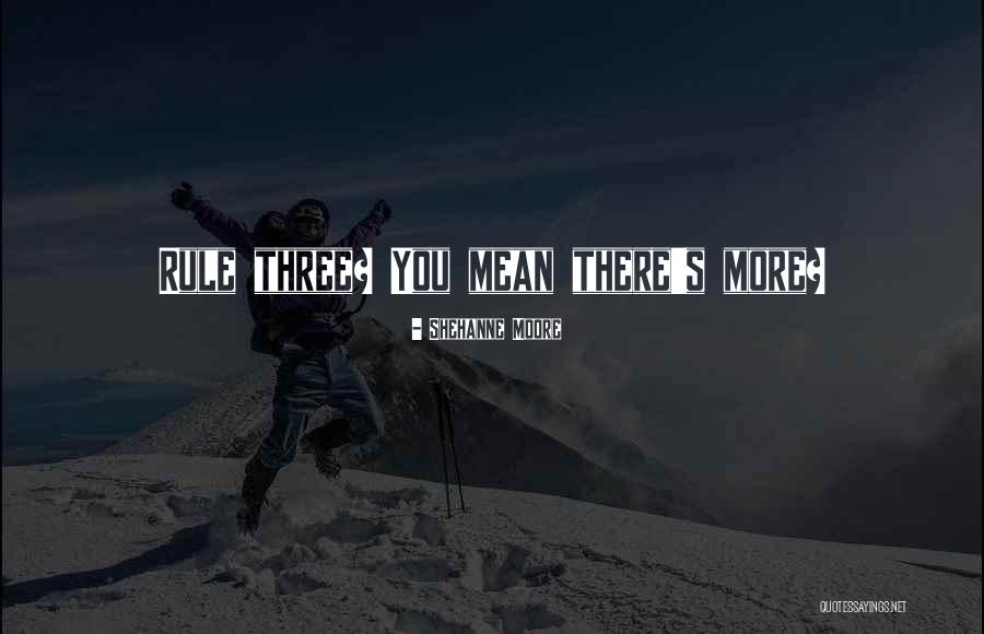 Shehanne Moore Quotes 1054086 Shehanne Moore Quotes 1054086