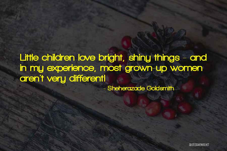 Sheherazade Goldsmith Quotes 1530002