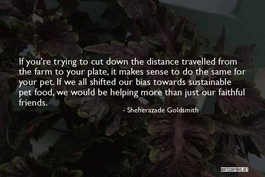 Sheherazade Goldsmith Quotes 523443