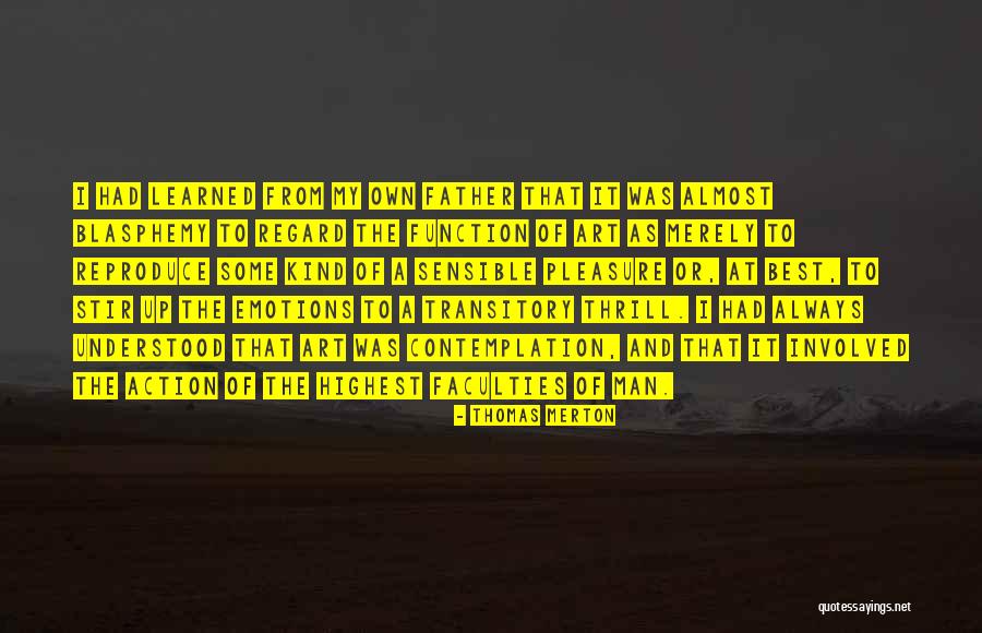 Shehr Zaat Quotes By Thomas Merton Shehr Zaat Quotes By Thomas Merton