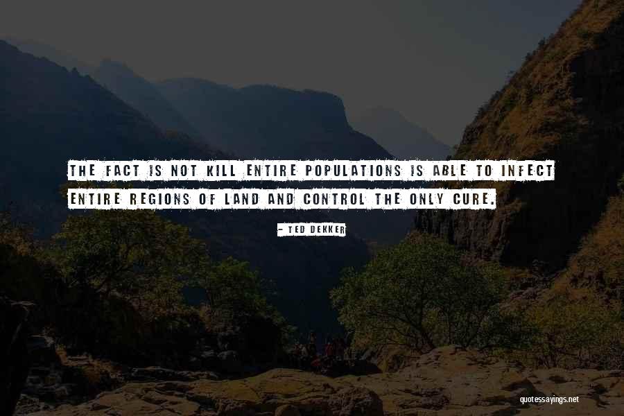 Shehriyar Quotes By Ted Dekker Shehriyar Quotes By Ted Dekker